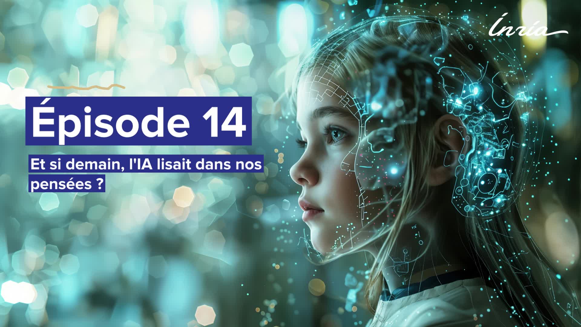  Désassemblons le numérique - #Episode14 : Et si demain, l'IA lisait dans nos pensées ?