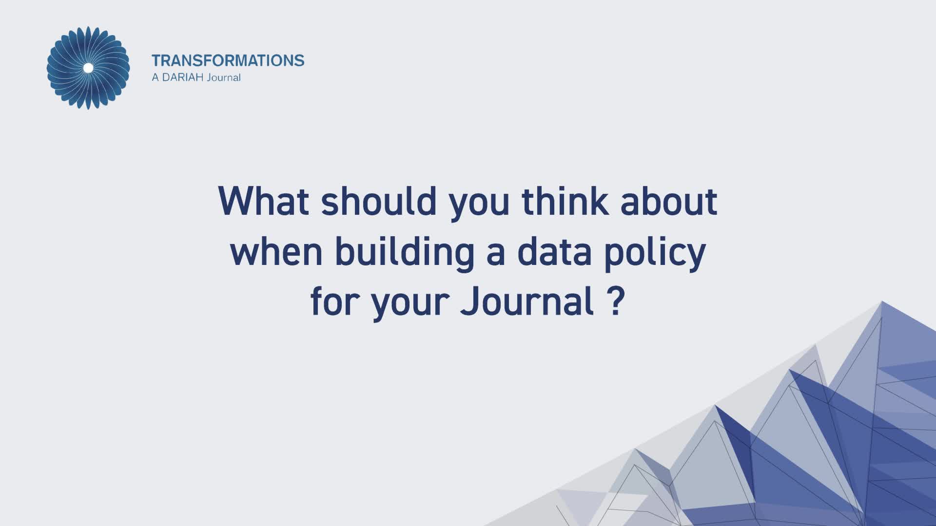 Data and Journals. What is the experience from DARIAH Transformations Journal regarding this topic ?