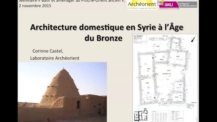 L’architecture domestique en Syrie à l’Age du Bronze