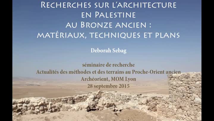 Recherches sur l'architecture en Palestine au Bronze ancien : matériaux, techniques et plans