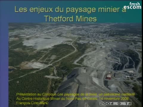Enjeux du paysage minier à Thetford Mines