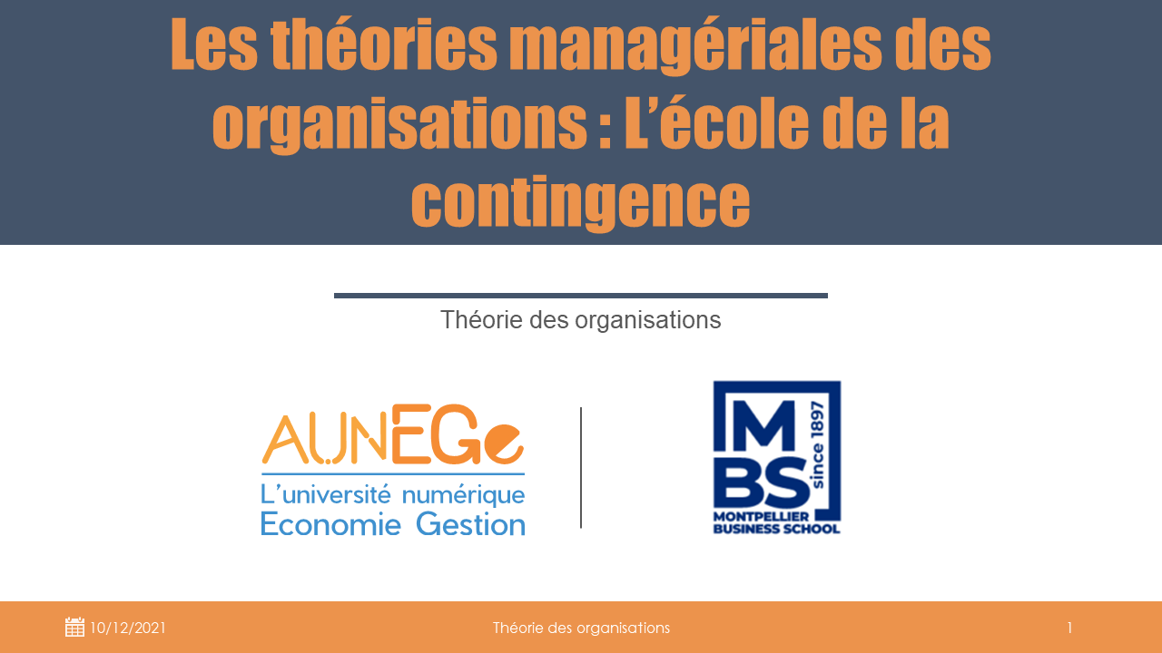 Les théories managériales des organisations : l'école de la contingence