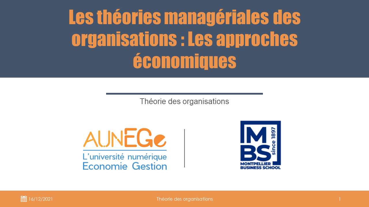 Les théories managériales des organisations : Les approches économiques