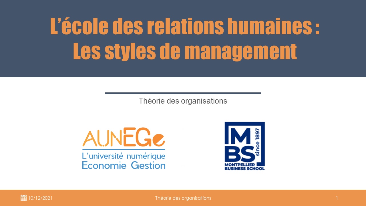 L'école des relations humaines : les styles de management