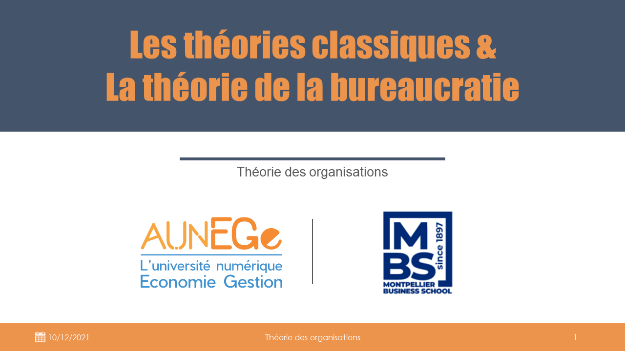 Les théories classiques et la théorie de la bureaucratie
