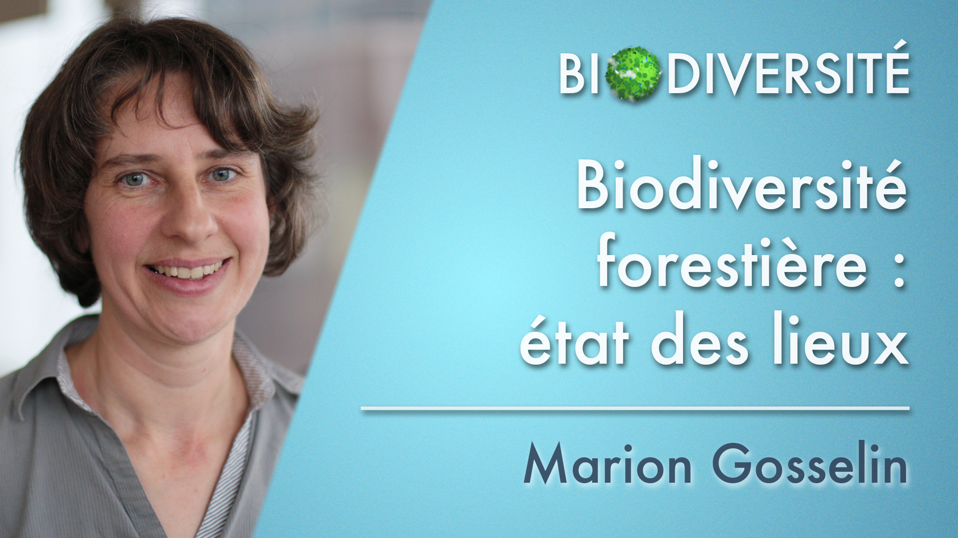 5. Biodiversité forestière : état des lieux