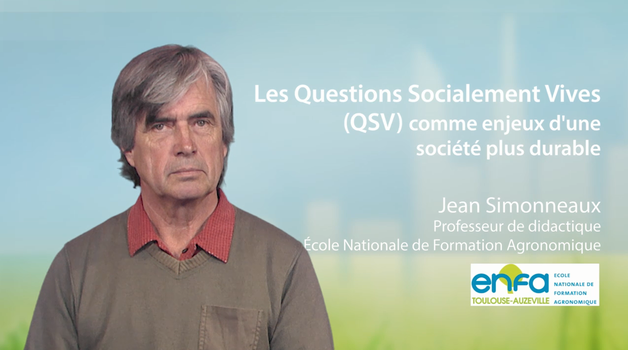 1. Les Questions Socialement Vives (QSV) comme enjeux d'une société plus durable