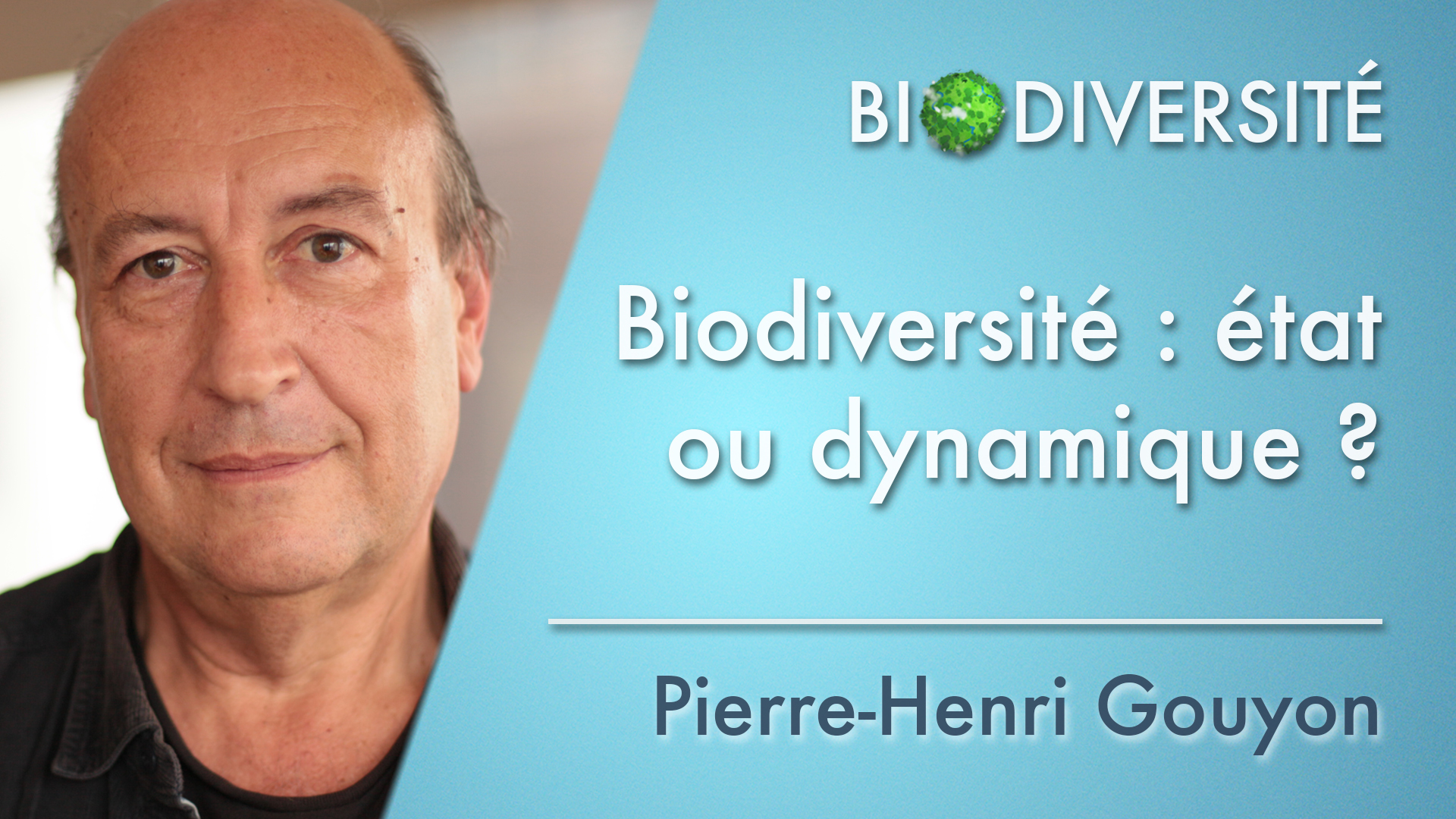 EN-2. Biodiversity: state or dynamics ?