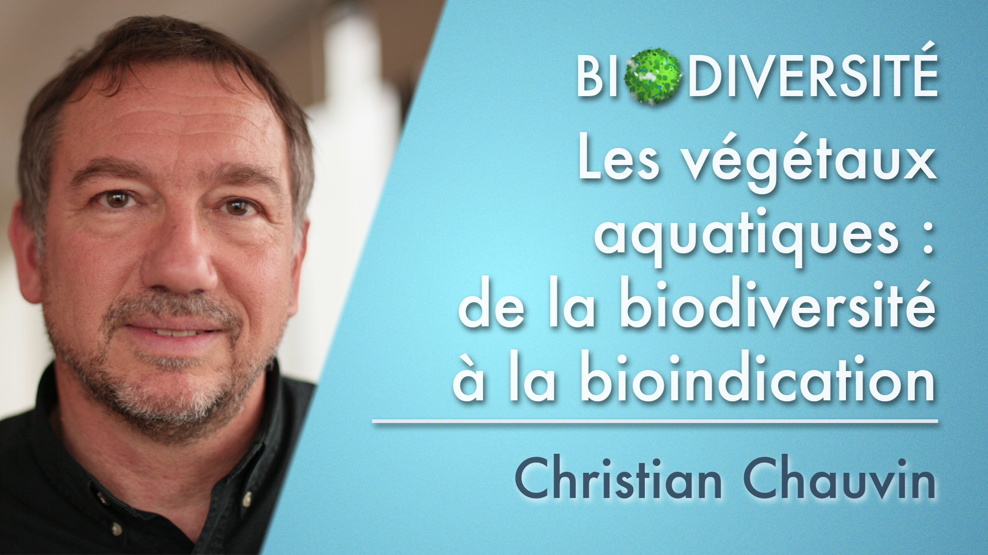 EN-3. Aquatic plants: from biodiversity to bioindication