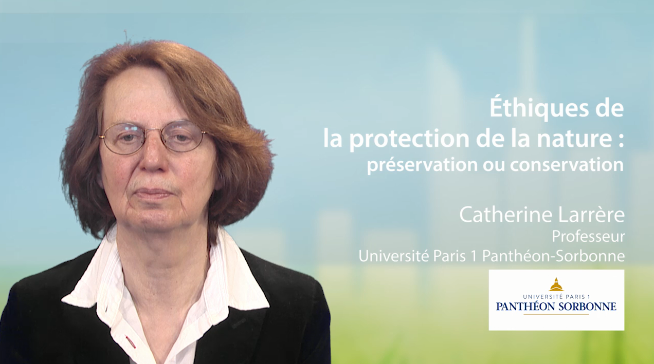EN-2. Ethics and the safeguarding of nature: preservation or conservation ?