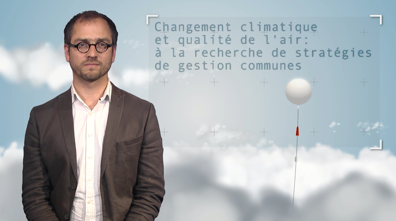 7. Changement climatique et qualité de l'air : à la recherche de stratégies de gestion communes