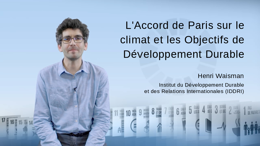 L'Accord de Paris sur le climat et les Objectifs de Développement Durable