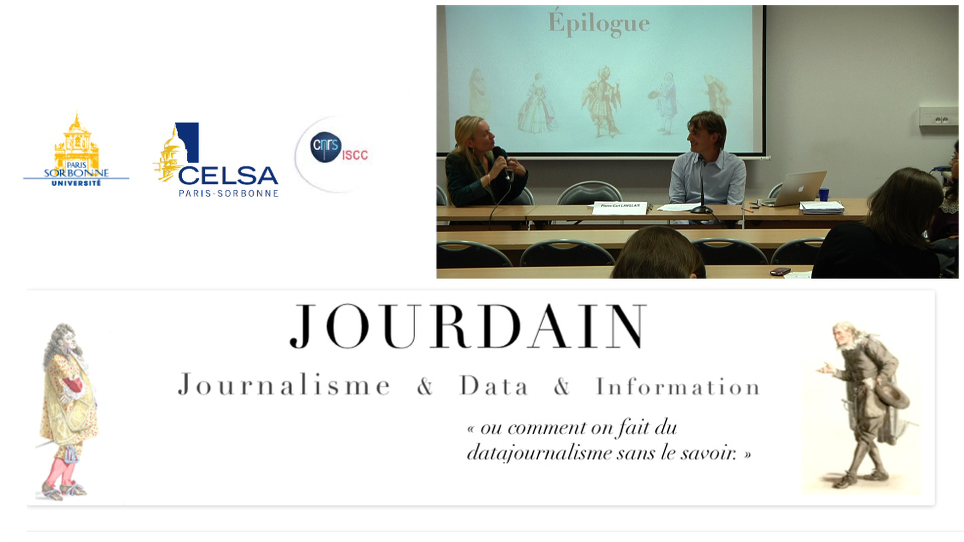Projet Jourdain : Journalisme, Data et Information. La base de données du journalisme de données. Les questions de la salle.