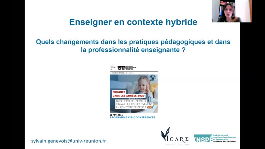 INSPE | ÉDUQUER 2020 | 05 Sylvain Genevois | Enseigner en contexte hybride. Quels changements dans les pratiques pédagogiques et dans la professionnalité enseignante .