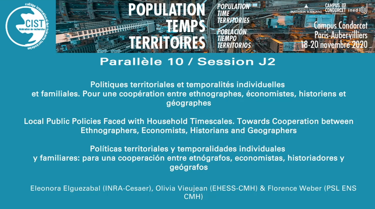 Session J2 - Politiques territoriales et temporalités individuelles et familiales. Pour une coopération entre ethnographes, économistes, historiens et géographes