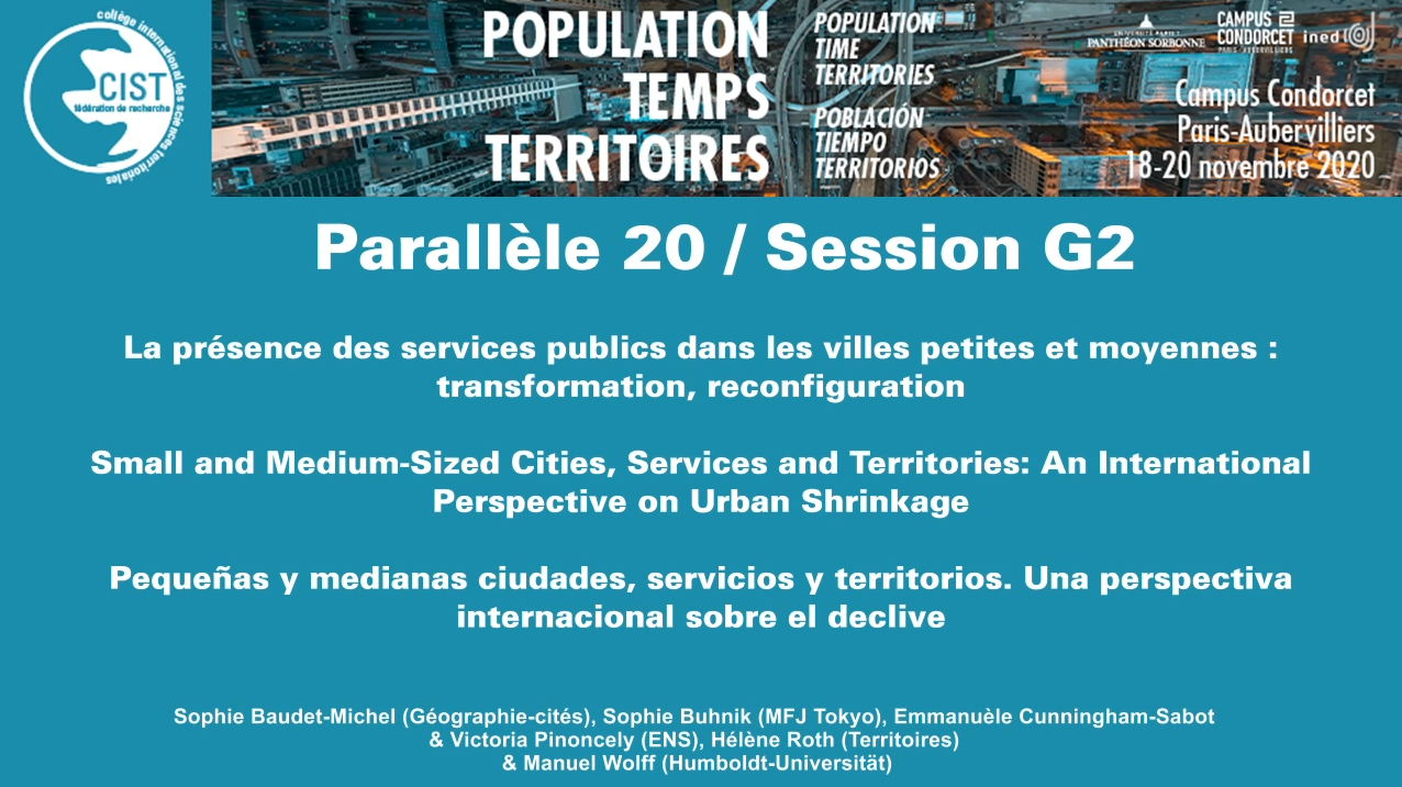 Session G2 - La présence des services publics dans les villes petites et moyennes : transformation, reconfiguration