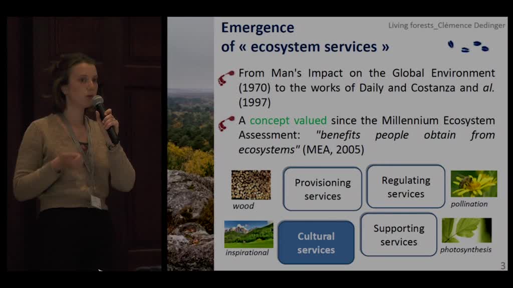 09 - "Mise en discussion de la notion de services écosystèmiques culturels appliquée à la forêt de Fontainebleau" : Clémence Dedinger (Ecole des hautes études en sciences sociales)