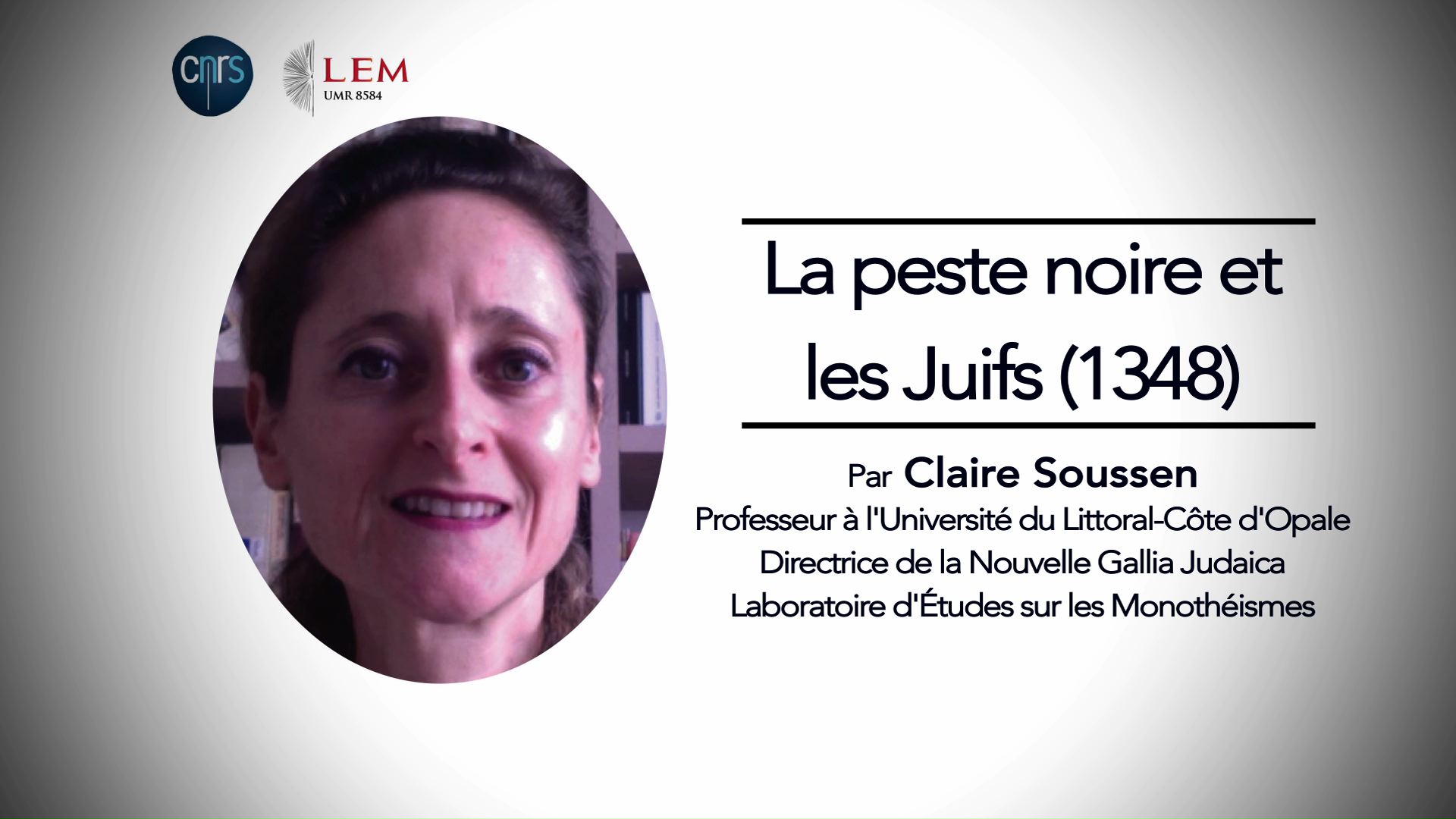 Claire Soussen : "La peste noire et les Juifs (1348)"