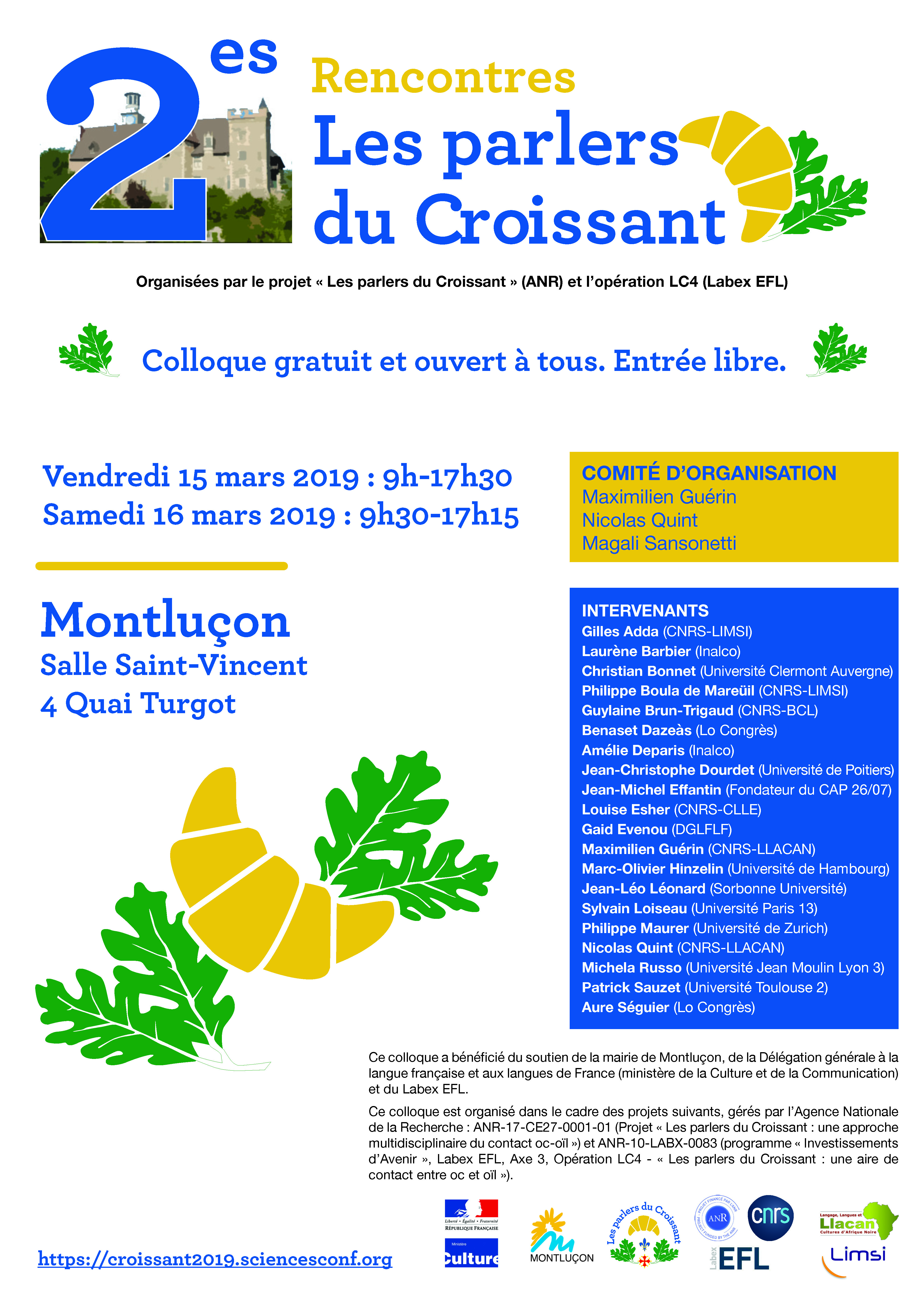 COLLOQUE "LES PARLERS DU CROISSANT" -
Patrick Sauzet (Université Toulouse 2 / CLLE)
"Le Croissant : typicité et appartenance"