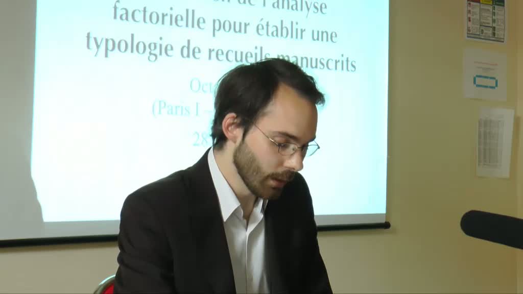 Octave JULIEN (Université Paris 1 Panthéon-Sorbonne-LAMOP/PIREH): L'analyse factorielle pour établir une typologie de manuscrits à partir de critères qualitatifs
