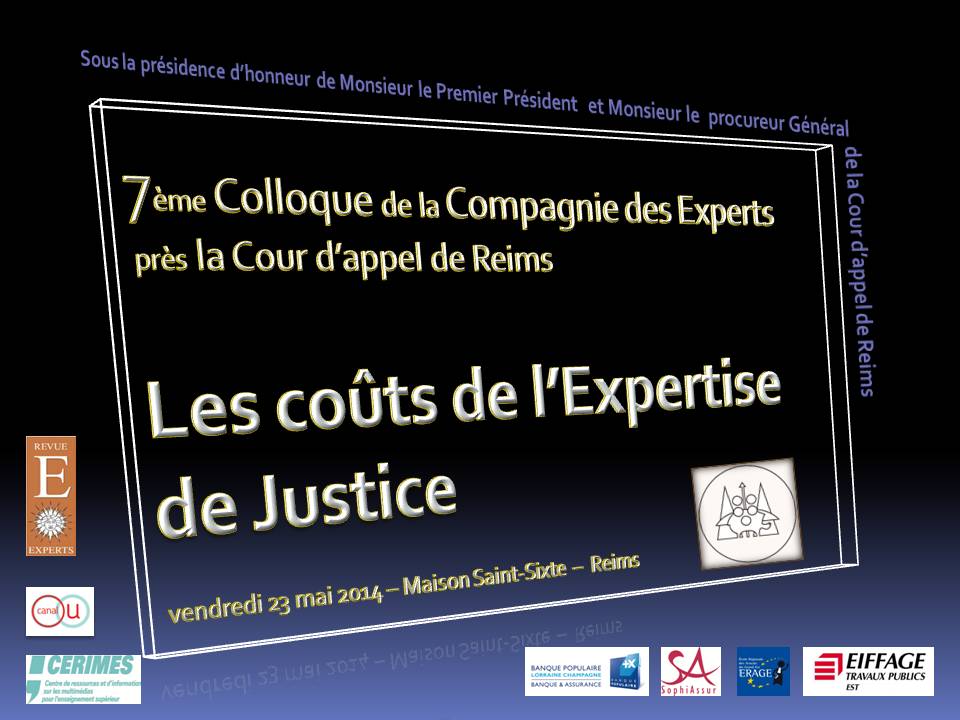 Les coûts de l’expertise de Justice Reims 2014 : Allocution de bienvenue