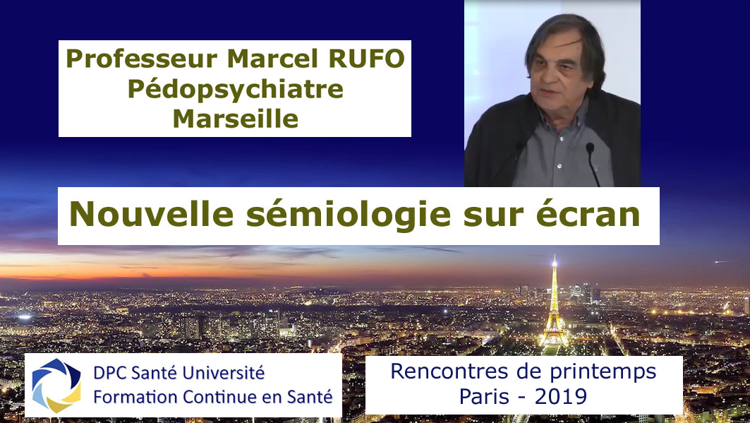 Rencontre de Printemps 2019 : Conférence du Professeur Marcel RUFO