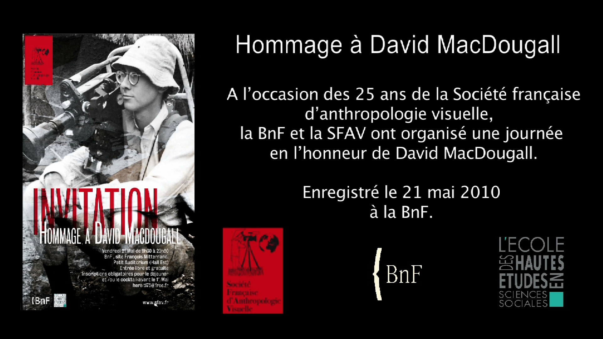 1 - Table ronde (VF) - Hommage à David MacDougall