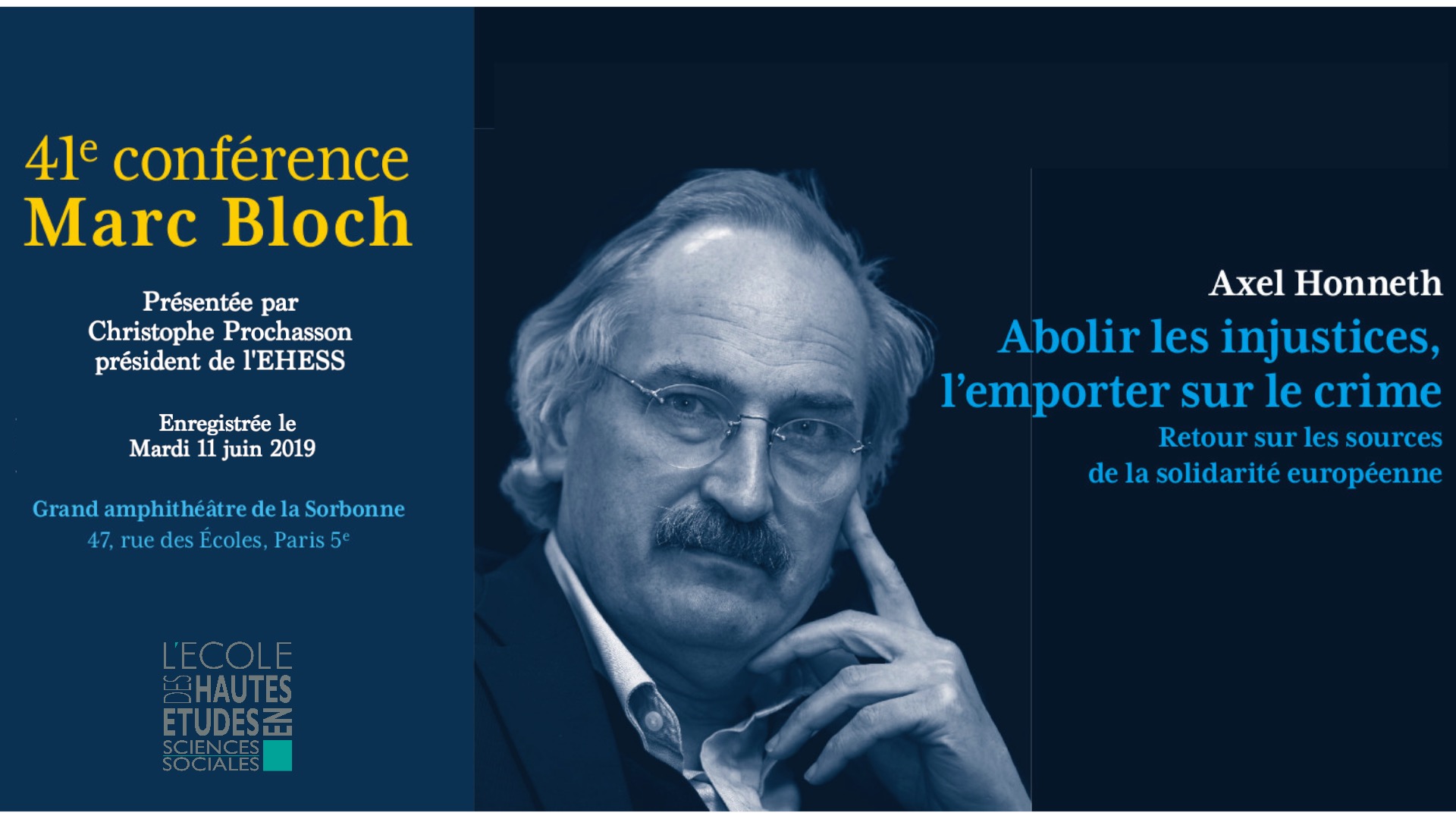 41e conférence Marc Bloch - Abolir les injustices, l'emporter sur le crime