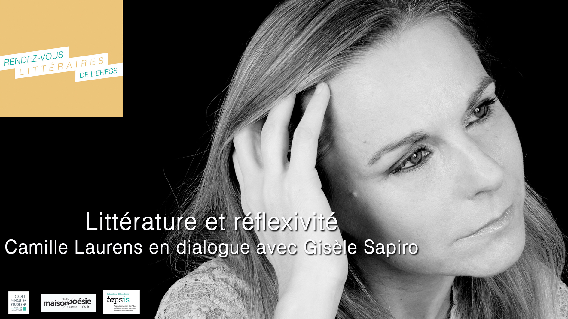 Littérature et réflexivité : Camille Laurens en dialogue avec Gisèle Sapiro
