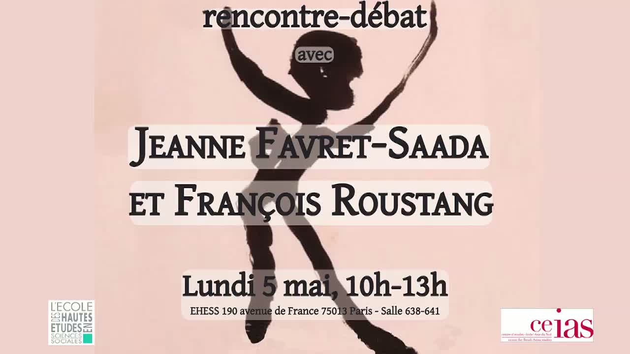 Parole, affect, émotion : Autour de Jeanne Favret-Saada et de François Roustang