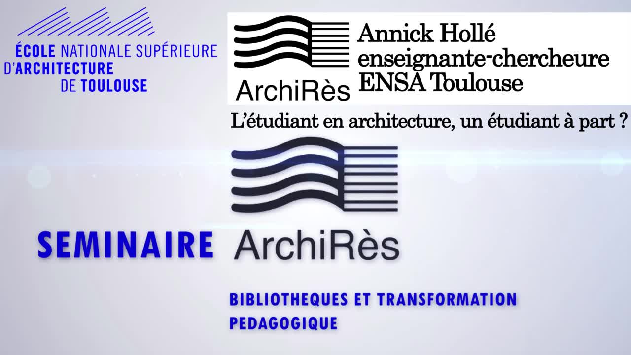Séminaire ArchiRès 10 juillet 2019 INP Toulouse 11 Annick Hollé, enseignante-chercheure à l’ENSA de Toulouse