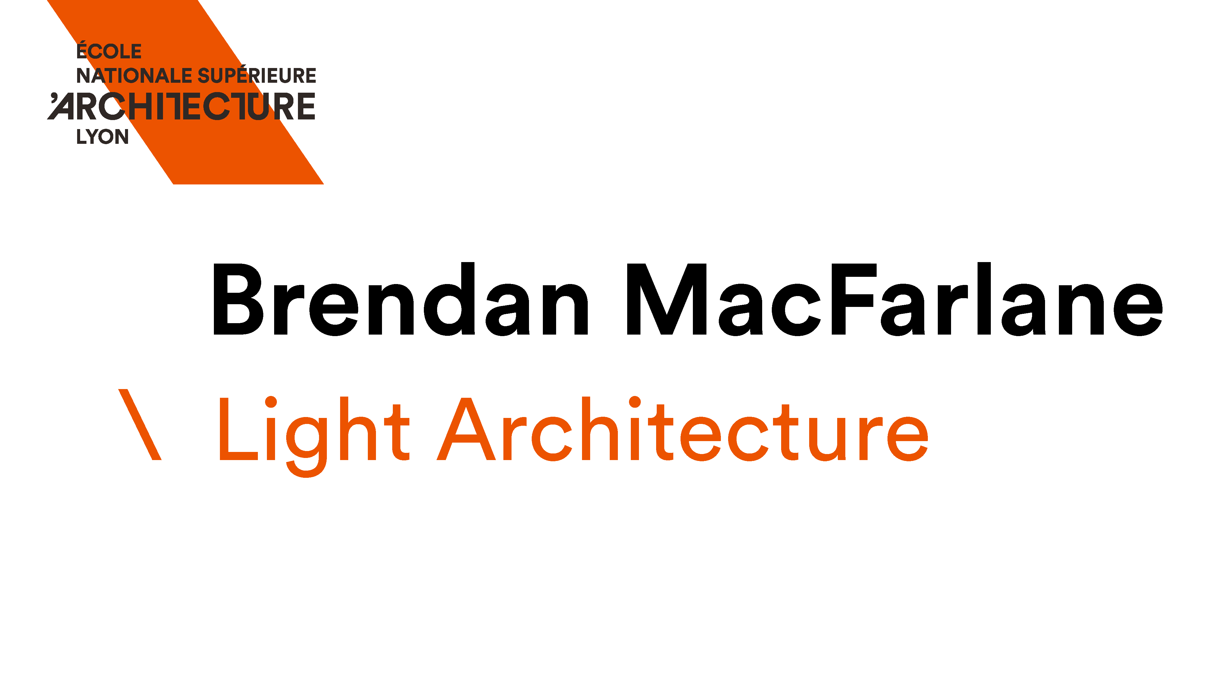 Conférence Jakob + MacFarlane : light architecture