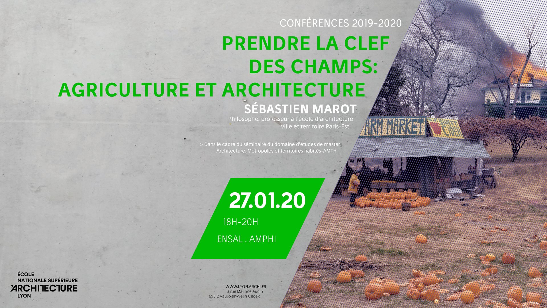 Conférence Sébastien MAROT : Prendre la clef des champs : agriculture et architecture