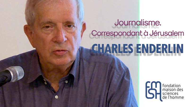 Journalisme. Correspondant à Jérusalem : entre Israéliens, Palestiniens et la rédaction - Charles Enderlin
