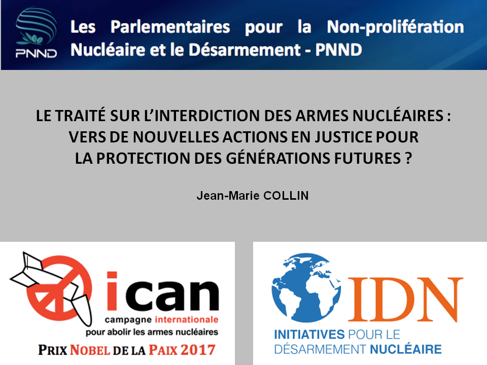 Le traité sur l’interdiction des armes nucléaires : vers de nouvelles actions en  justice pour la protection des générations futures ?