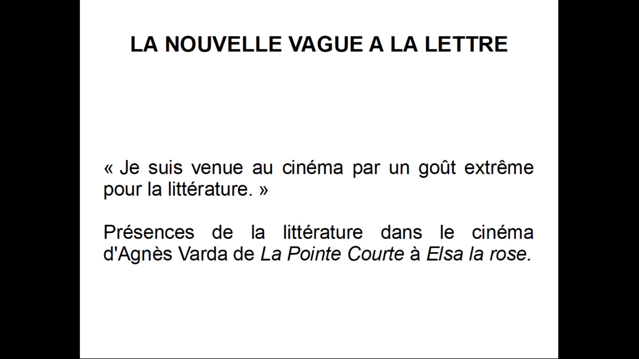 Présences de la littérature dans le cinéma d'Agnès Varda de La Pointe Courte à Elsa la rose.