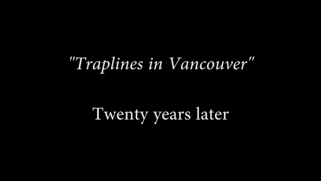 Traplines, 20 years later