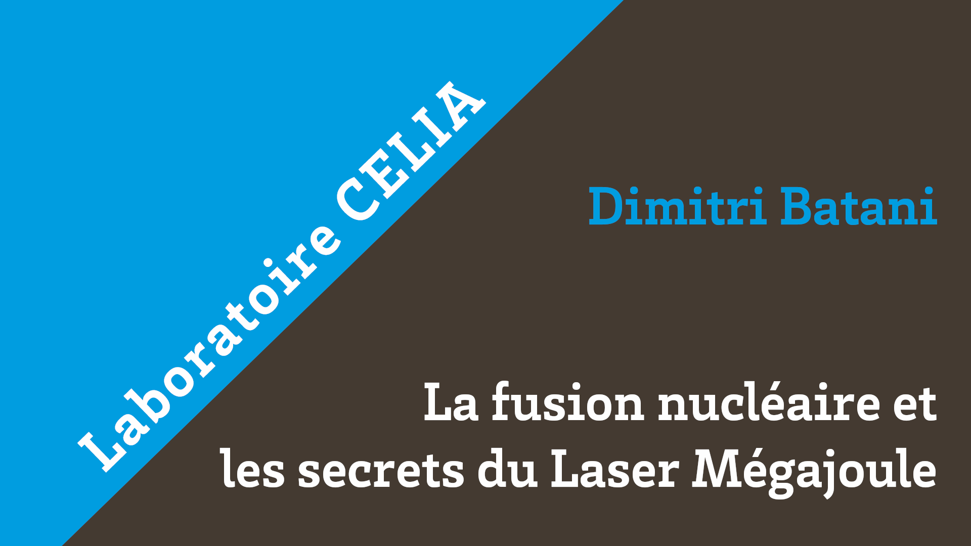 La fusion nucléaire et les secrets du laser Mégajoule