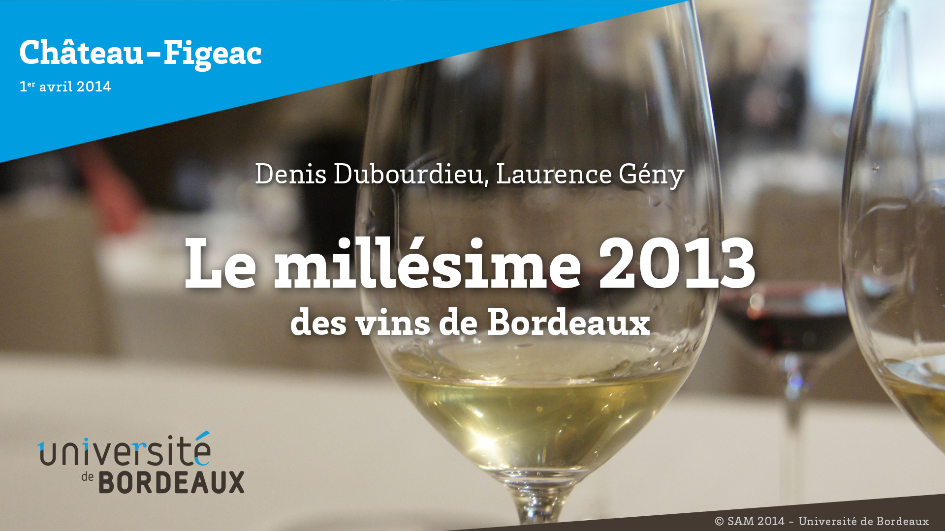 Le Millésime 2013 des vins de Bordeaux