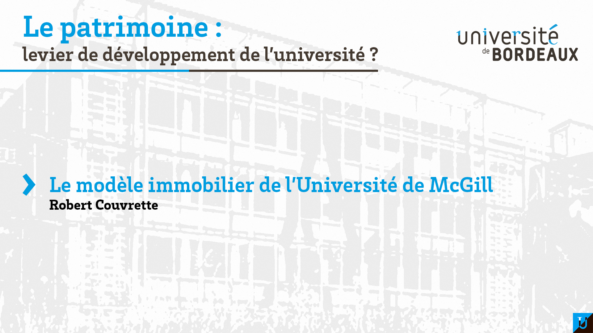 Le modèle immobilier de l'Université McGill