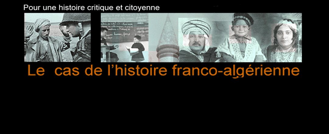 07 - La minorité européenne d'Algérie (1830-1962)