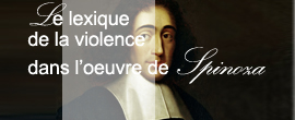 Le lexique de la violence dans l'oeuvre de Spinoza