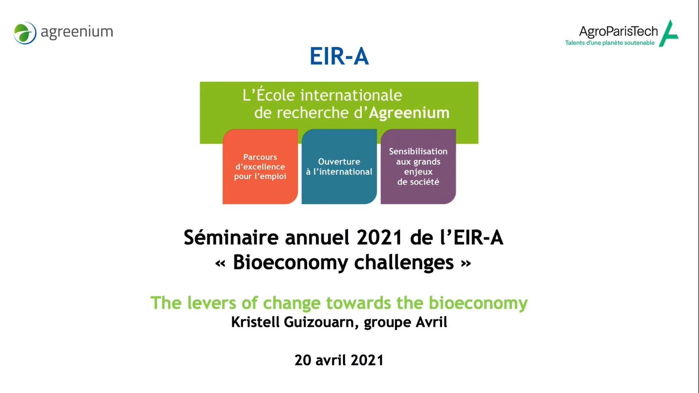 The levers of change towards the bioeconomy (Kristell Guizouarn, groupe Avril)