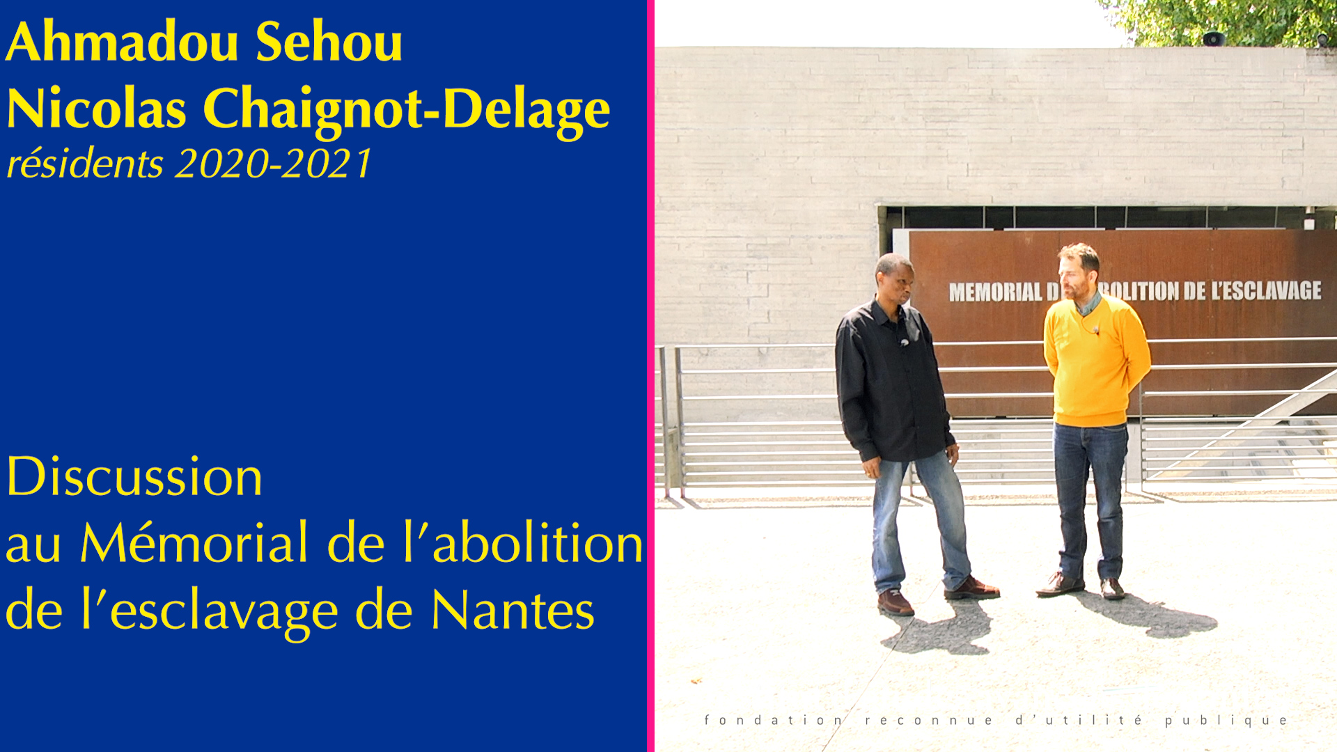 #02 - Discussion entre Ahmadou Sehou et Nicolas Chaignot-Delage au Mémorial de l'abolition de l'esclavage de Nantes