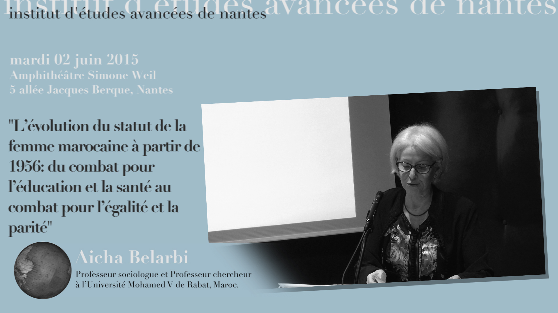 Aicha Belarbi : "L'évolution du statut de la femme marocaine à partir de 1956: du combat pour l’éducation et la santé au combat pour l’égalité et la parité"