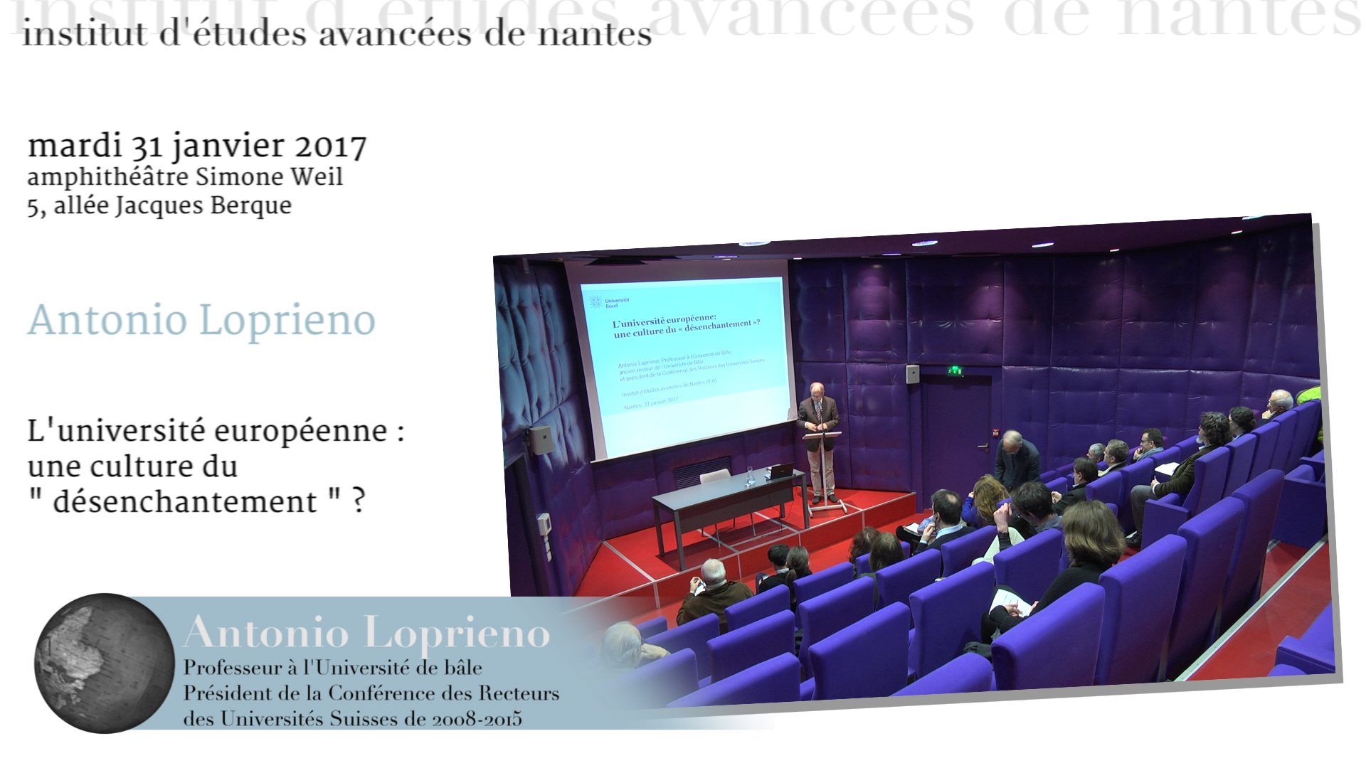 Conférence d'Antonio Loprieno : " L'université européenne : une culture du désenchantement ? "
