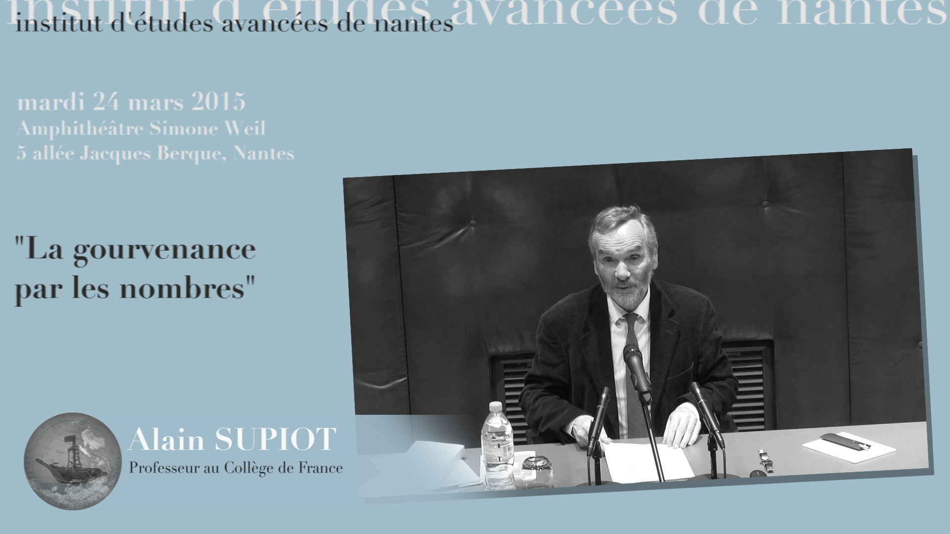 Conférence d'Alain Supiot : "La gouvernance par les nombres"