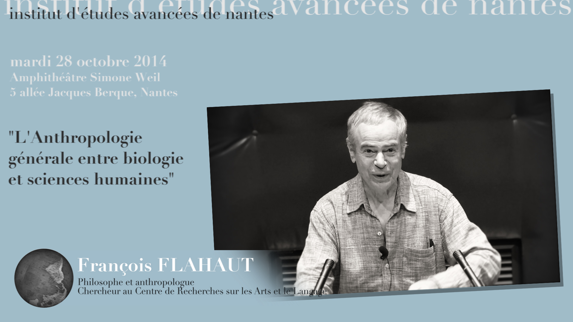 Conférence de François Flahaut : "L’anthropologie générale entre biologie et sciences humaines"