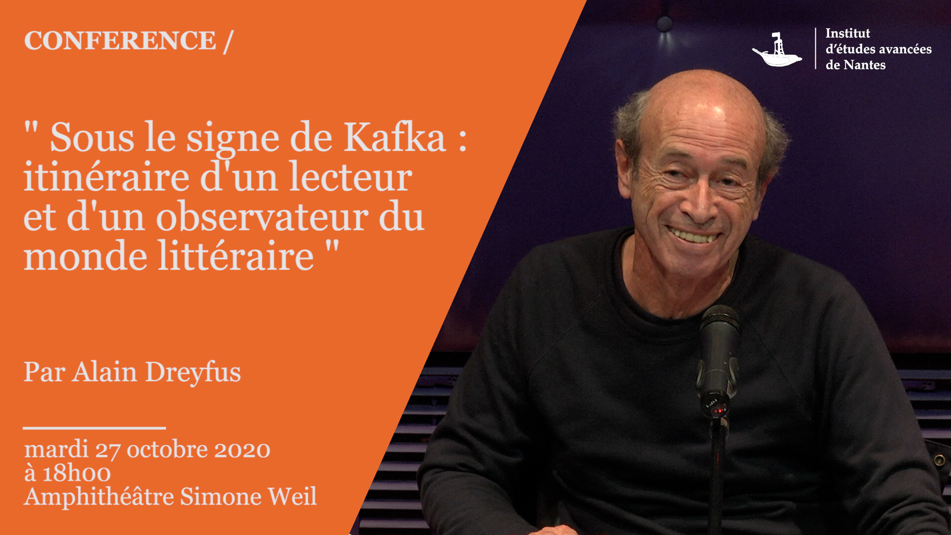 Conférence #210 d'Alain Dreyfus : " Sous le signe de Kafka : itinéraire d'un lecteur et d'un observateur du monde littéraire "