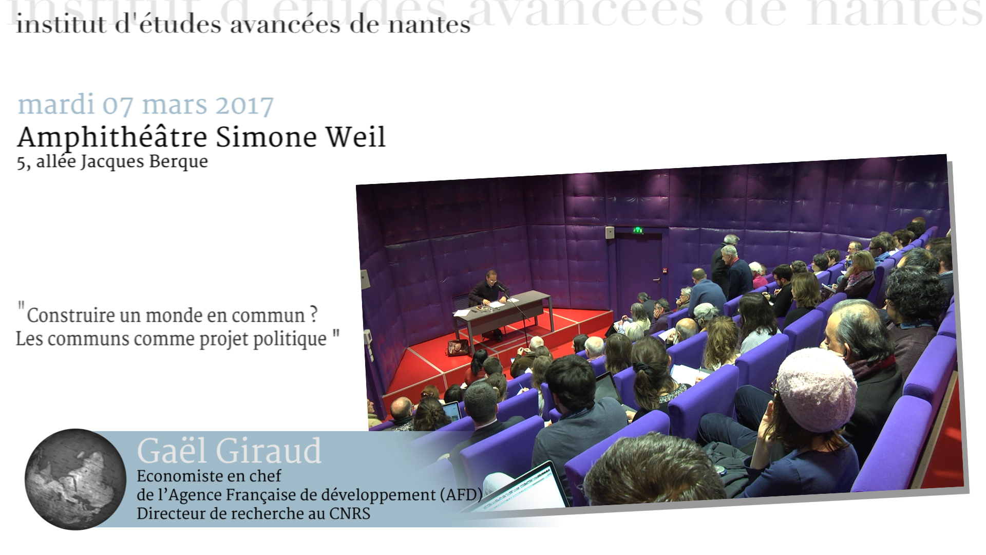 Conférence de Gaël Giraud : " Construire un monde en commun ? Les communs comme projet politique "